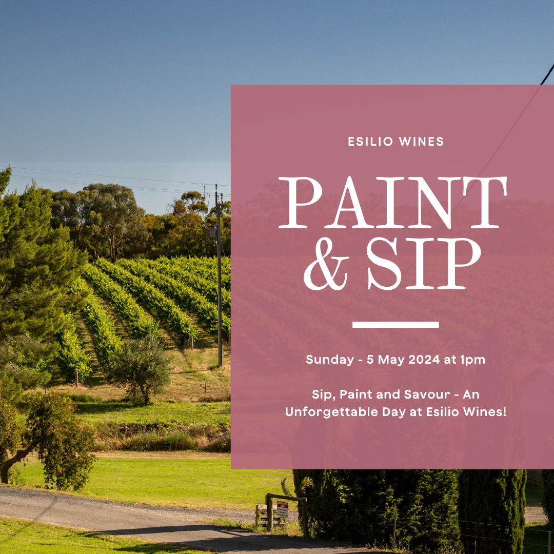 Paint & Sip at Esilio Wines